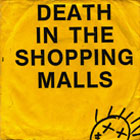 death in the shopping malls