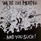 we're the meatmen