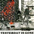 yesterday is gone