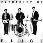electrify me
