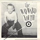 wayward youth